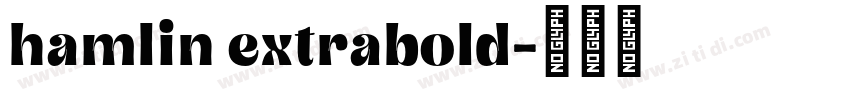 hamlin extrabold字体转换